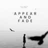Appear and Fade
