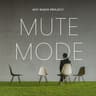 Mute Mode